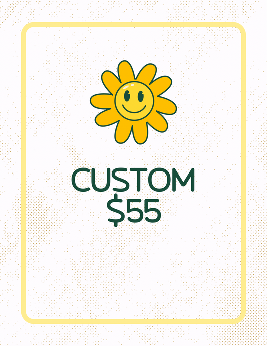 Custom $55